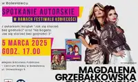 Spotkanie autorskie z Magdaleną Grzebałkowską i Ewą Winnicką