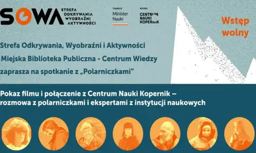 Centrum Wiedzy zaprasza na projekcję filmu „Polarniczki”