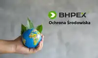 Ochrona środowiska - powierz ją profesjonalistom z BHPEX