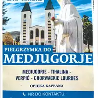 Pielgrzymka do Medjugorje 23.05-31.05 + 22.08+30.08