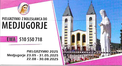 Pielgrzymka do Medjugorje 23.05-31.05 + 22.08+30.08