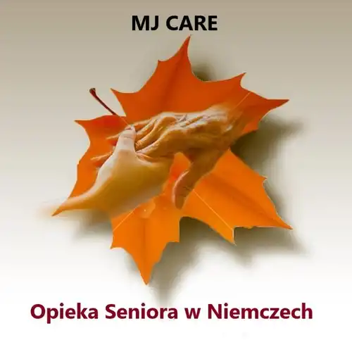 MJ CARE Opieka Niemcy. Wyjazd 13.04 / 2200 € 